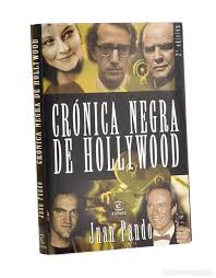 Crónica negra de hollywood - pando, juan - Vendido en Venta Directa -  193185263